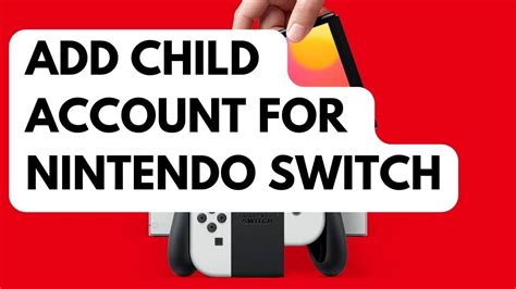 how to add child to nintendo switch
